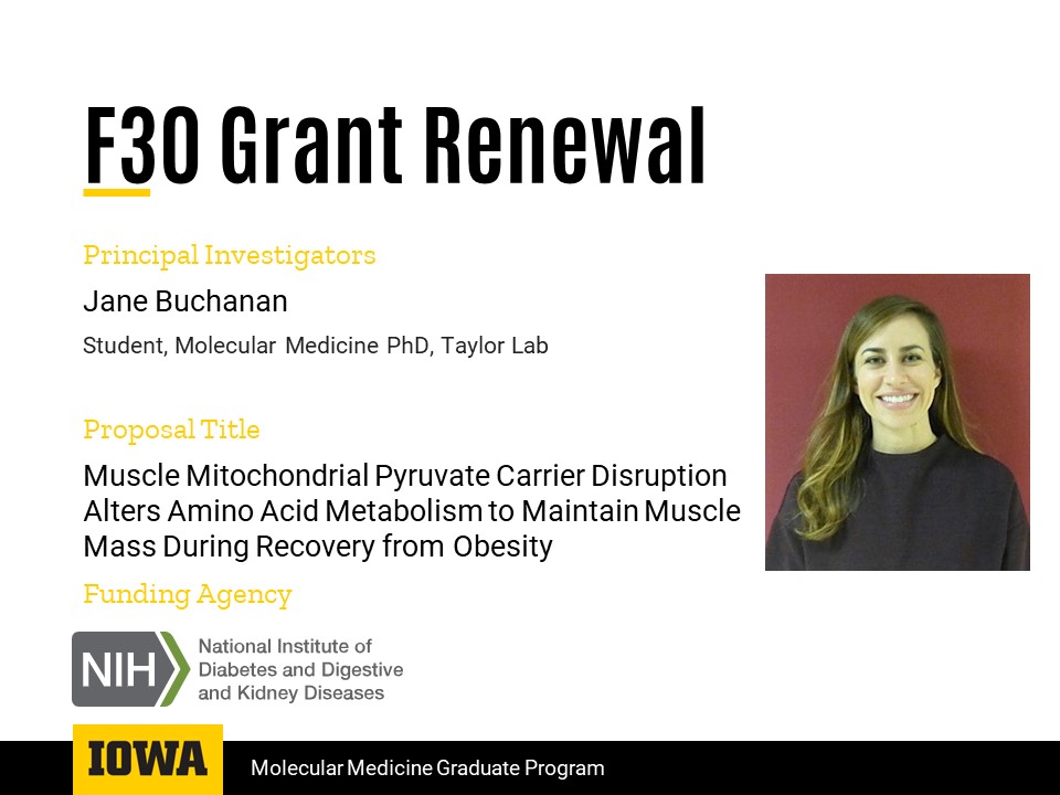 2022.06.15 Jane Buchanan F30 Grant Award Renewal Announcement