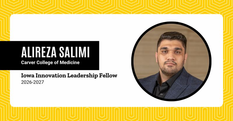 Alireza 2026-27 Iowa Innovation Leadership Fellow