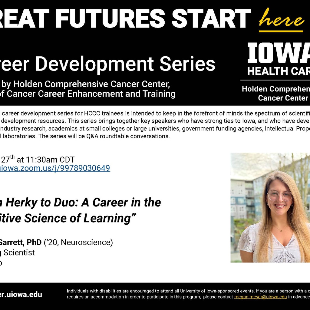Holden Comprehensive Cancer Center Virtual Career Development Series - Neuroscience alumna, McCall Sarrett, PhD promotional image