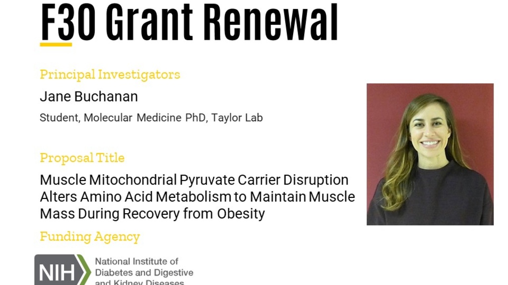 2022.06.15 Jane Buchanan F30 Grant Award Renewal Announcement