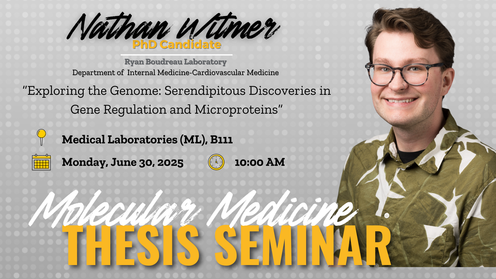 Molecular Medicine Interdisciplinary Program Thesis Defense Seminar: Nathan Witmer promotional image